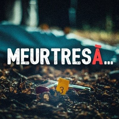 Collection "Meurtres à…", France 3