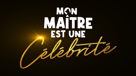 Mon maître est une célébrité