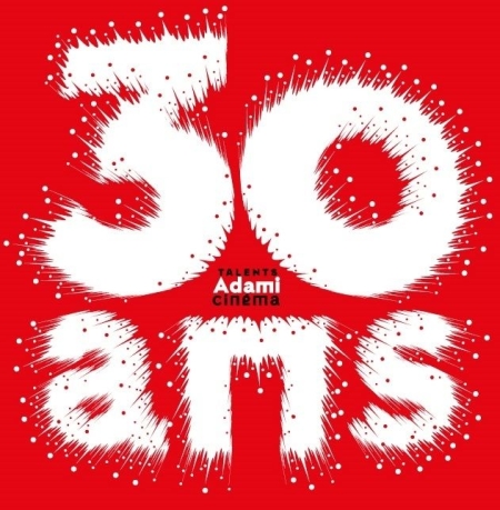 Talents Adami Cinéma 30 ans