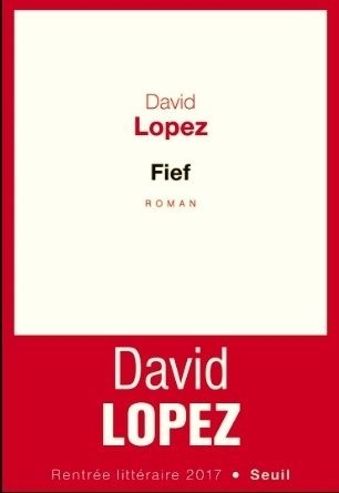 Fief - David Lopez - Prix Livre INter