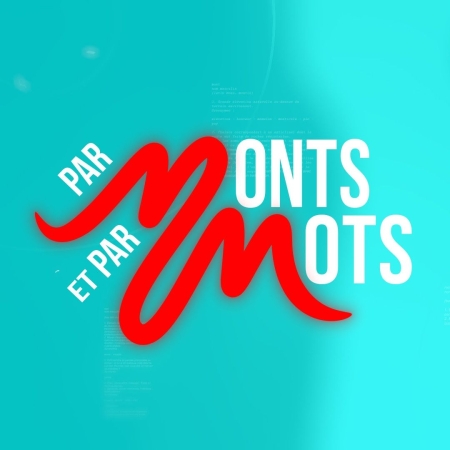 Par monts et par mots