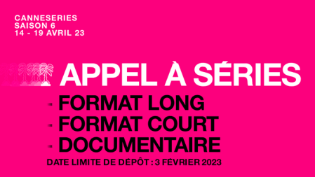 Canneseries appel 2023