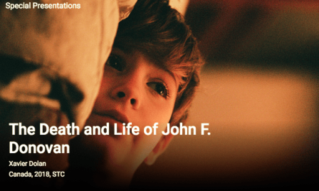 "The Death and Life of John F. Donovan", de Xavier Dolan, en avant-premiere à Toronto