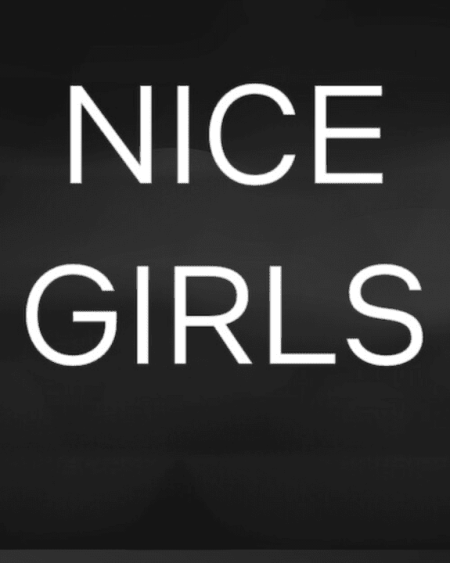 Nice Girls