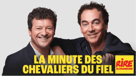 La Minute des Chevaliers du fiel, Rire et Chansons
