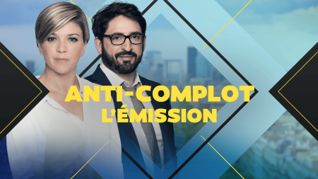 Anti-complot, l'émission